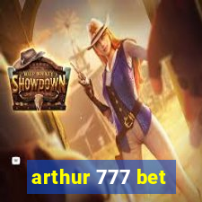 arthur 777 bet